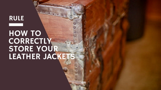 Correctly Store Your Leather Jackets