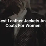 best leather jackets and coat for women