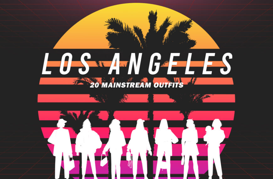 20 Mainstream Los Angeles Outfits Explained in 140 Characters